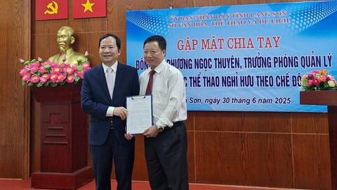 Trưởng phòng Quản lý Thể dục thể thao, Sở Văn hoá, Thể thao và Du lịch tỉnh Lạng Sơn nghỉ hưu theo chế độ