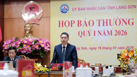 UBND tỉnh Lạng Sơn tổ chức họp báo thường kỳ quý I năm 2026
